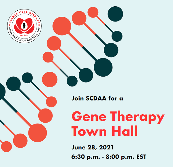 Gene Therapy Town Hall – SCDAA Gene Therapy Town Hall – SCDAA