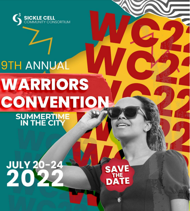 9th Annual Warriors Convention – Sickle Cell Community Consortium 9th Annual Warriors Convention – Sickle Cell Community Consortium