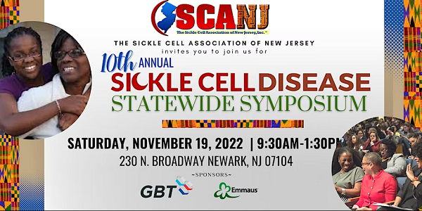 The Sickle Cell Association Of New Jersey’s 10th Annual Statewide Sickle Cell Disease Symposium 
