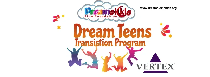 Dream Teen Transition Program 