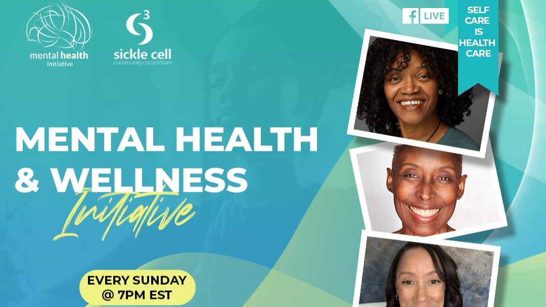 Sickle Cell Community Consortium: Mental Health & Wellness Initiative 